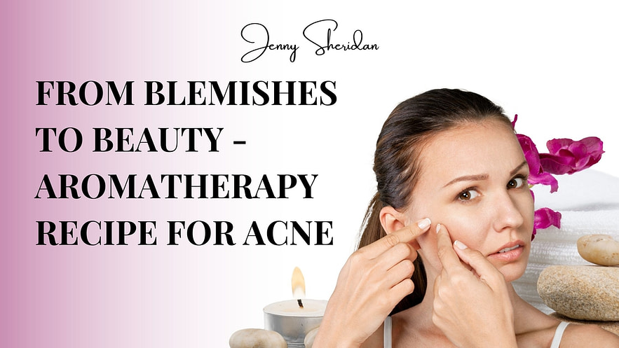 Aromatherapy recipe for acne